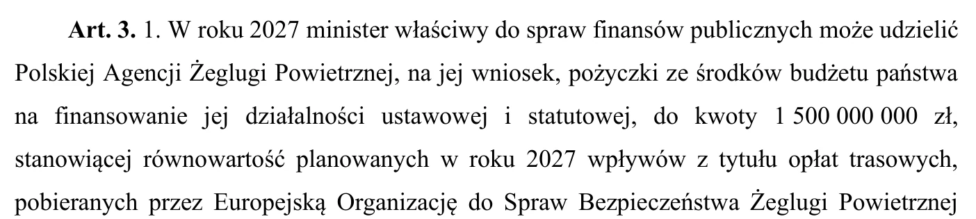 Druk nr 3154, strona 2, art. 3 ust. 1: pożyczka dla Polskiej Agencji Żeglugi Powietrznej „do kwoty 1 500 000 000 zł”